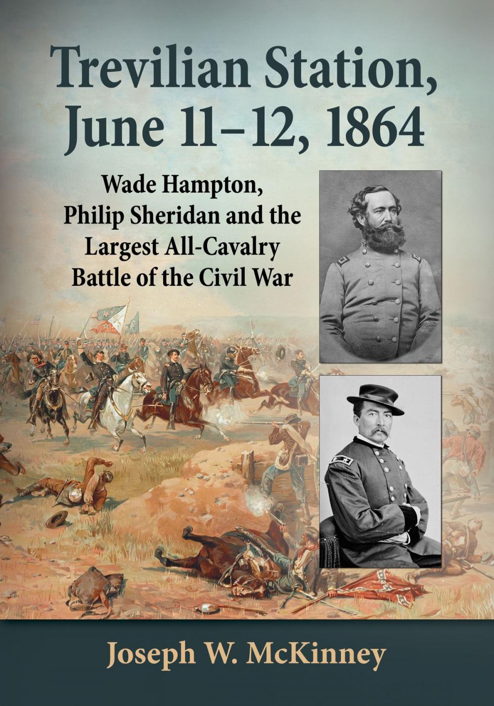 Big bigCover of Trevilian Station, June 11-12, 1864