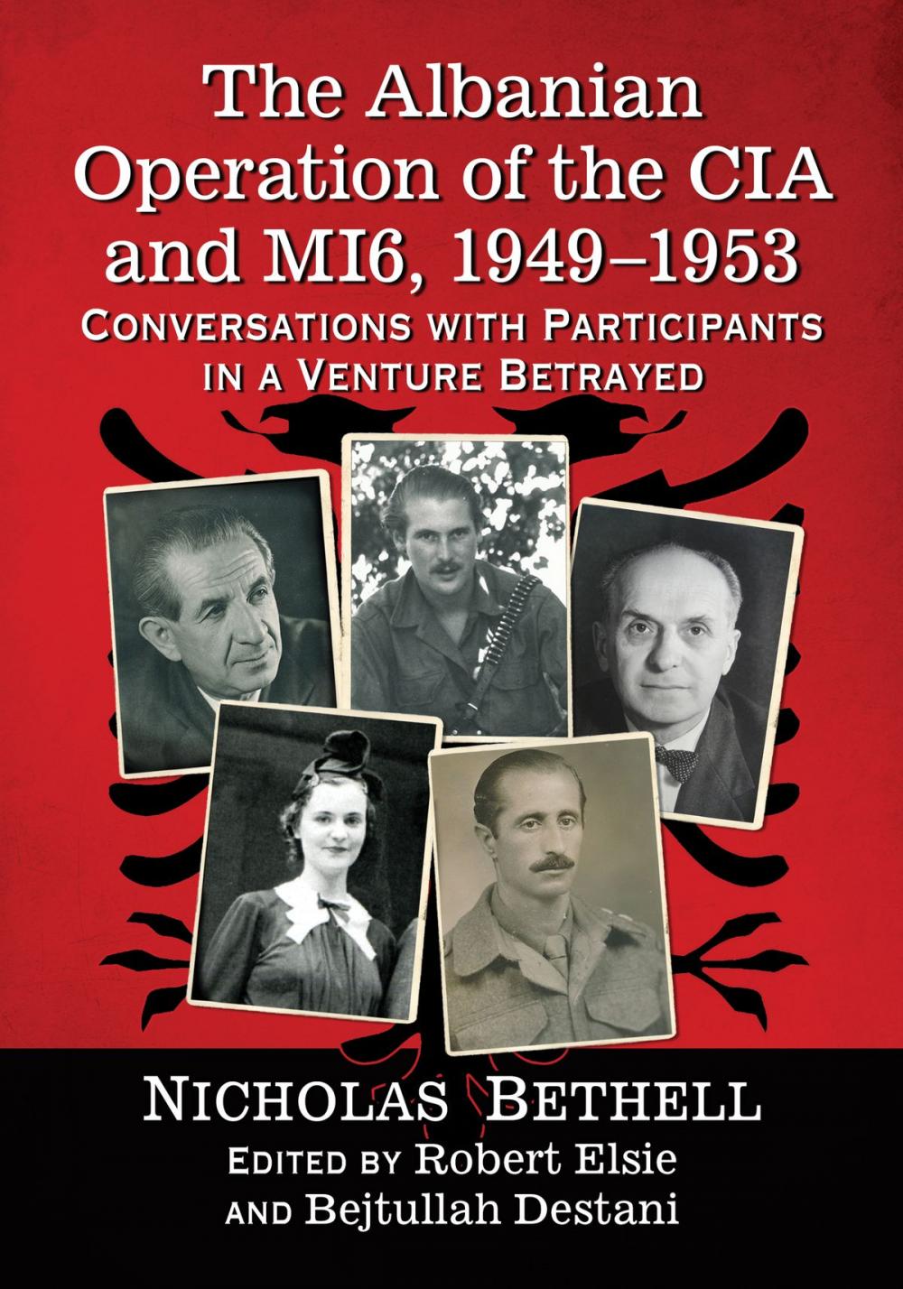 Big bigCover of The Albanian Operation of the CIA and MI6, 1949-1953