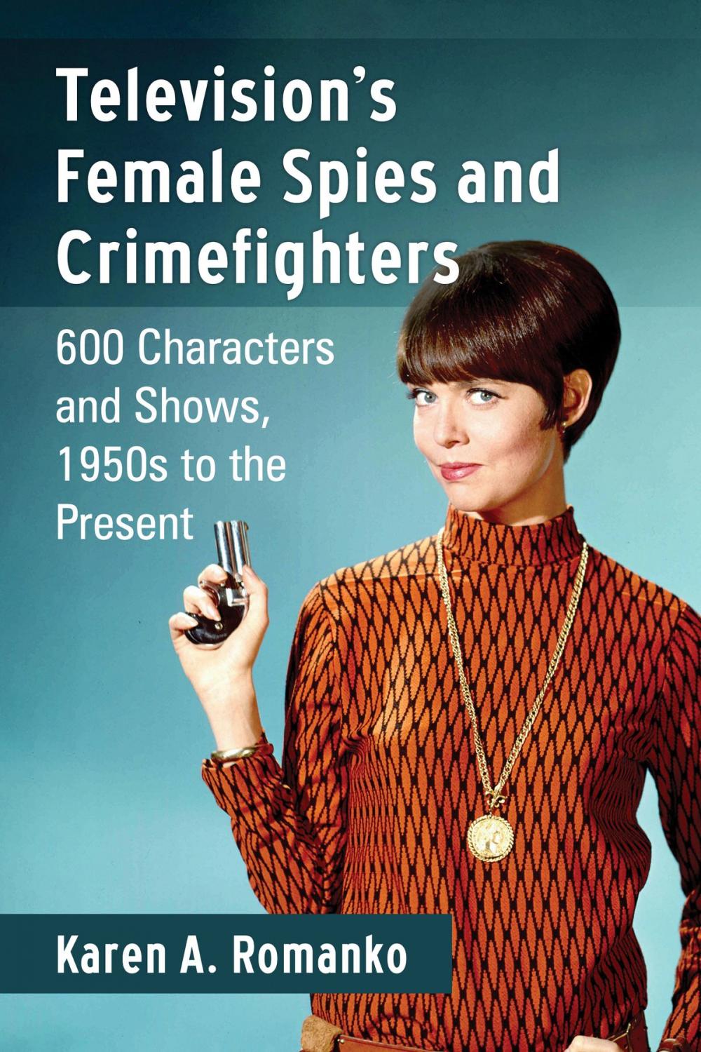 Big bigCover of Television's Female Spies and Crimefighters