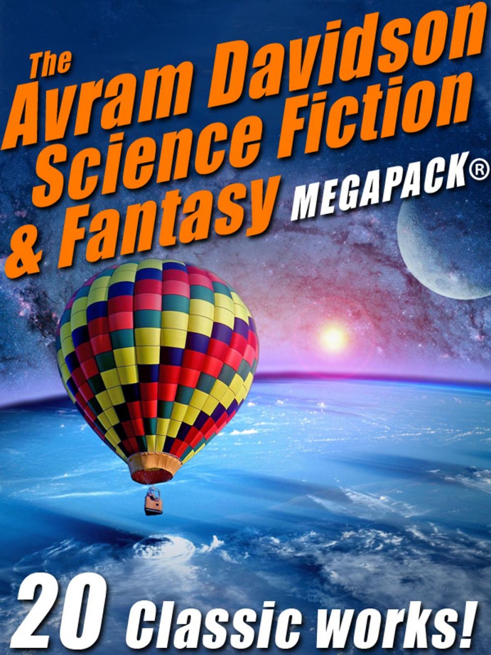 Big bigCover of The Avram Davidson Science Fiction & Fantasy MEGAPACK®