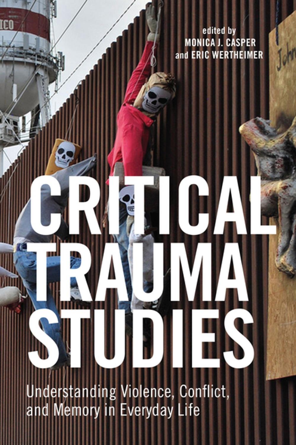 Big bigCover of Critical Trauma Studies