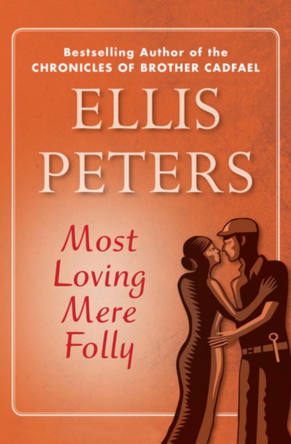 Big bigCover of Most Loving Mere Folly