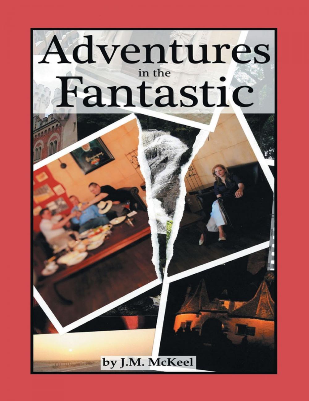 Big bigCover of Adventures In the Fantastic