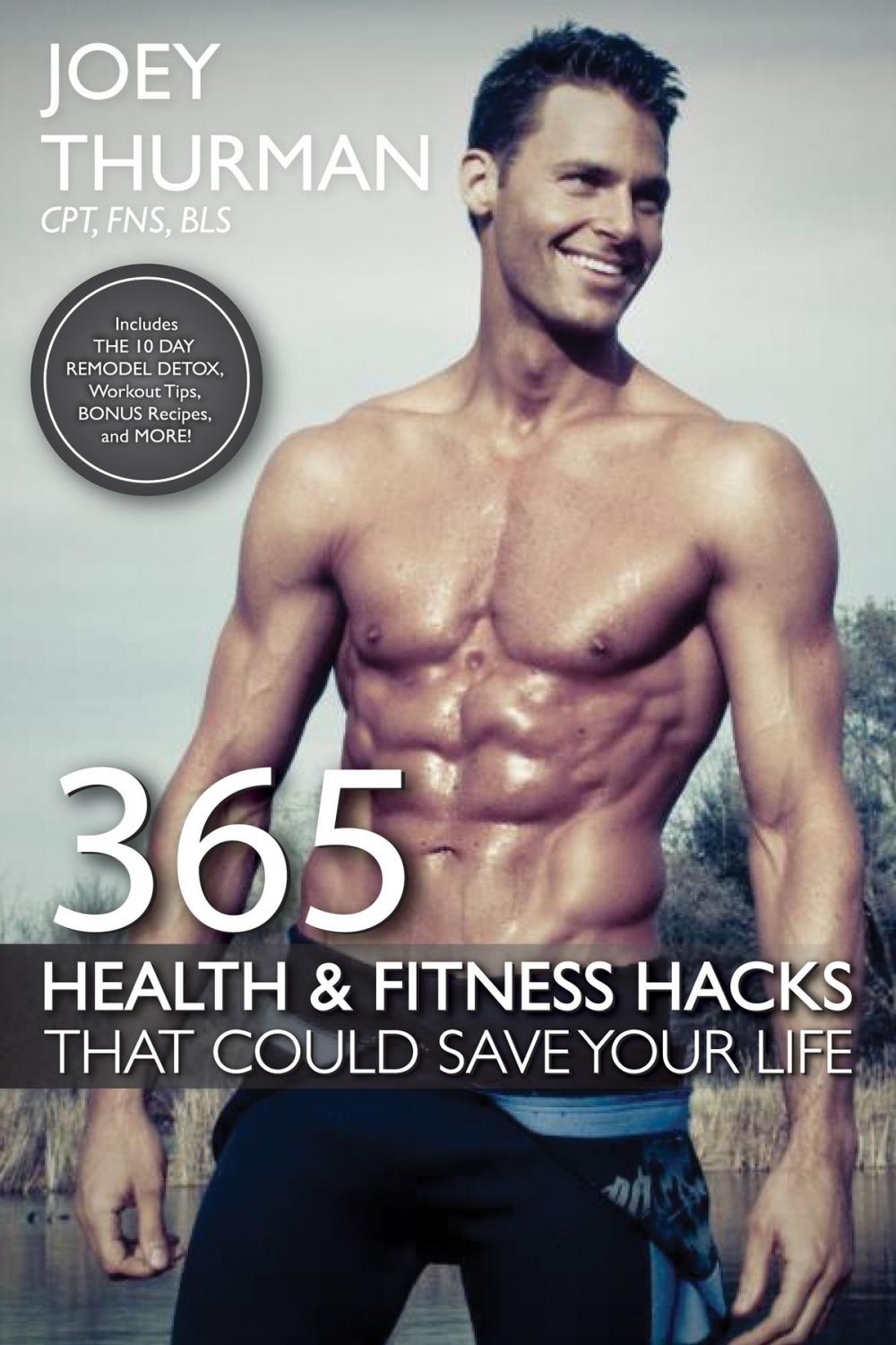 Big bigCover of 365 Health and Fitness Hacks That Could Save Your Life