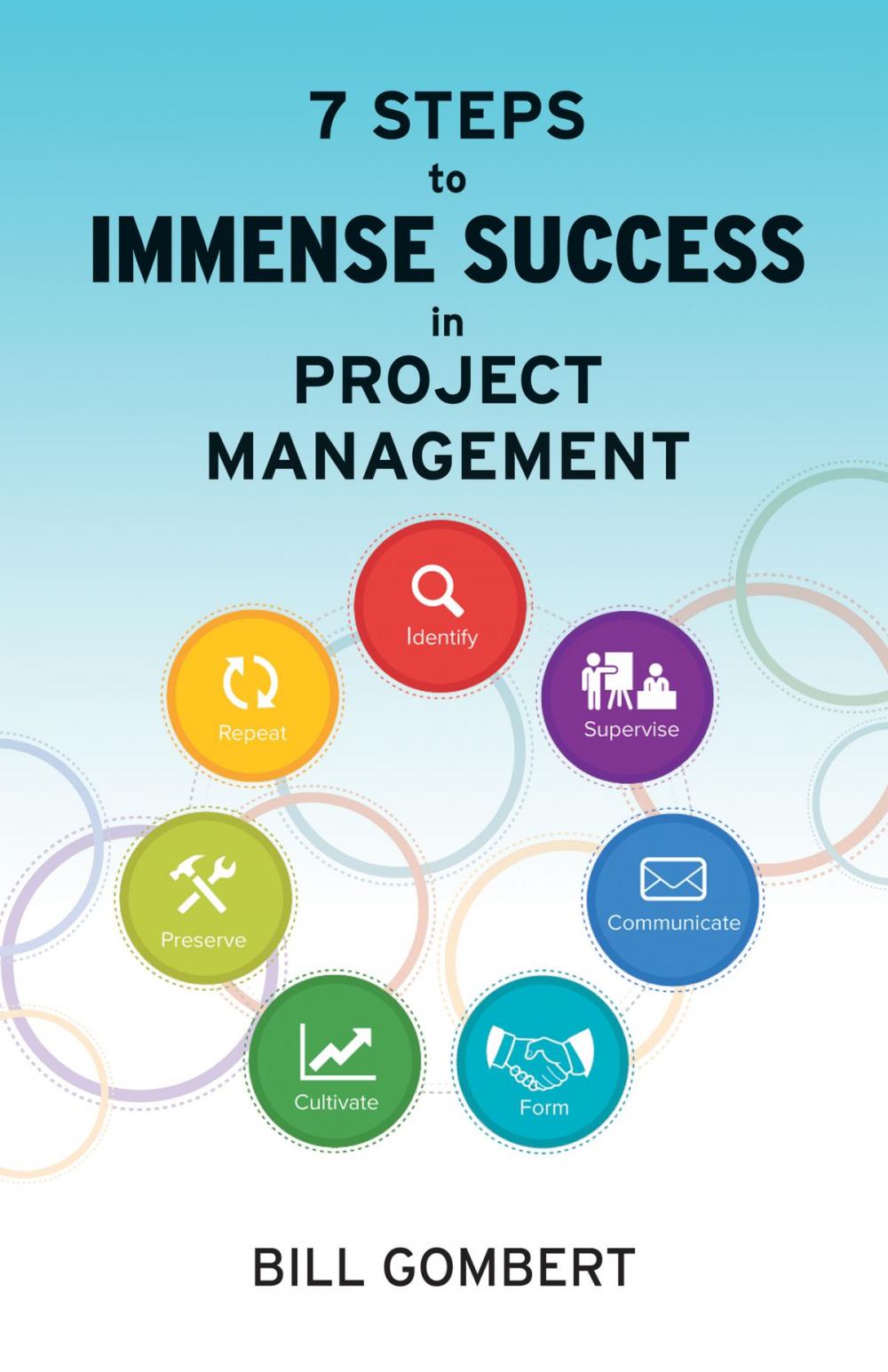 Big bigCover of 7 Steps to Immense Success in Project Management