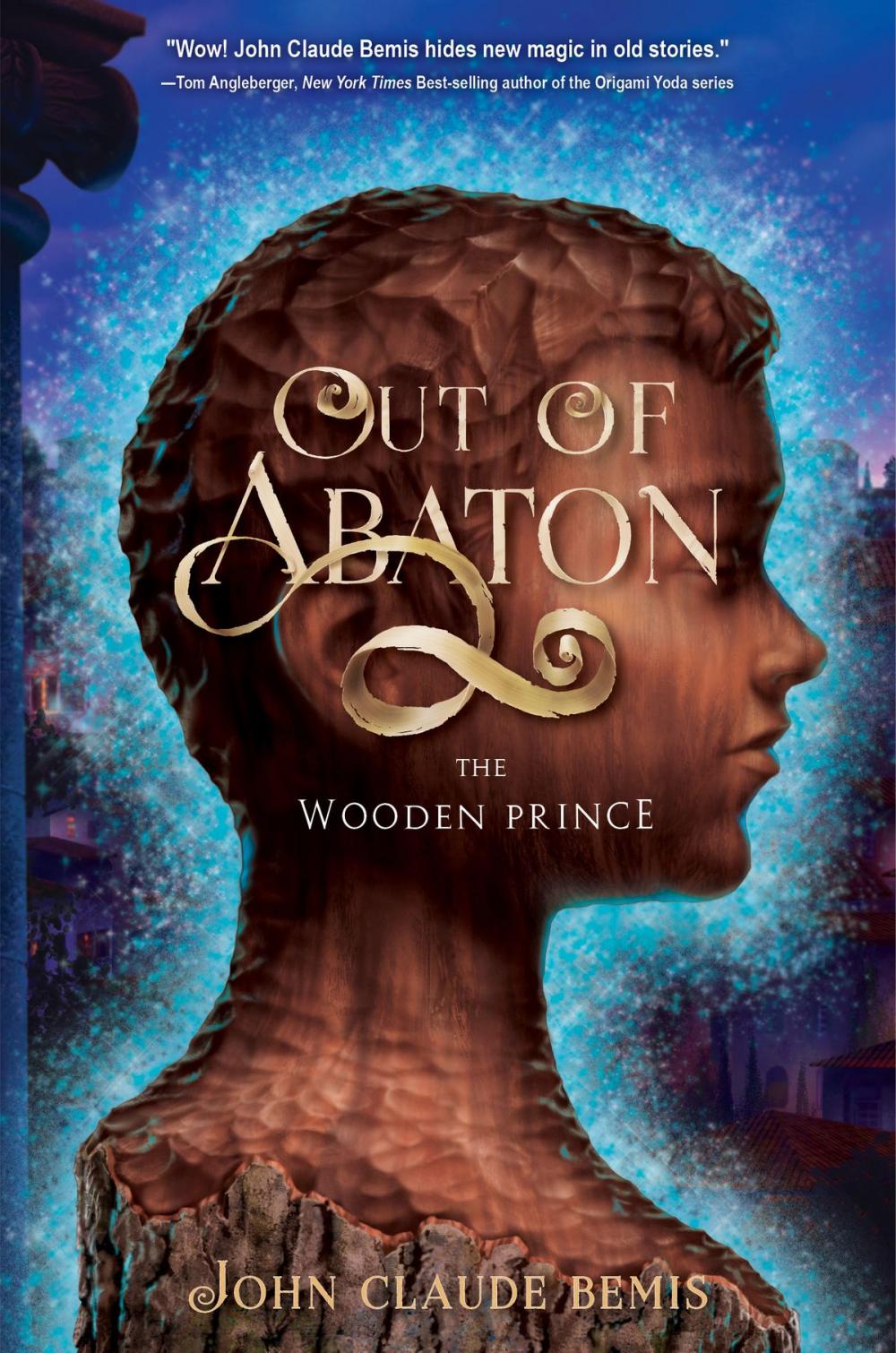 Big bigCover of Out of Abaton, Book 1, The Wooden Prince