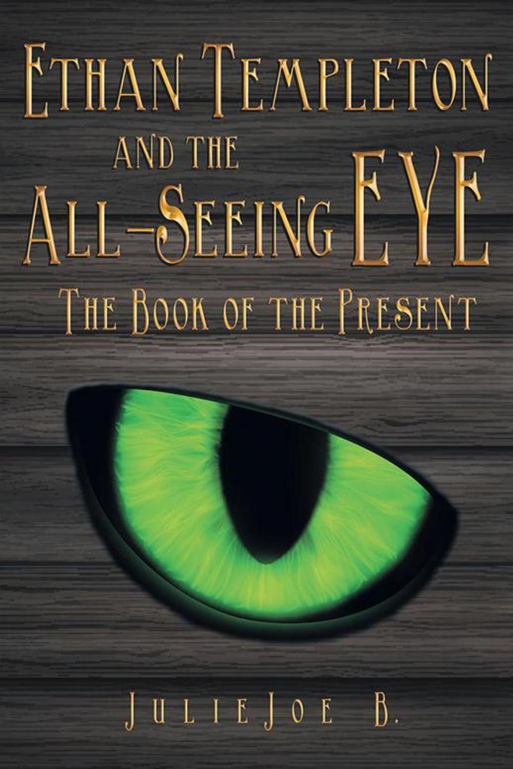 Big bigCover of Ethan Templeton and the All-Seeing Eye