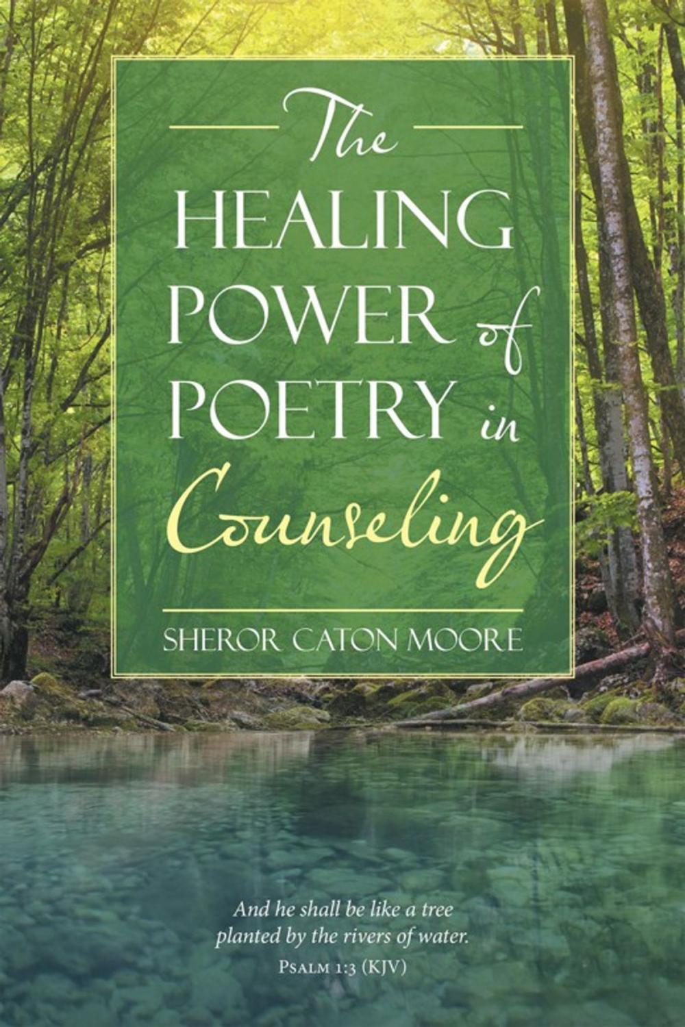 Big bigCover of The Healing Power of Poetry in Counseling