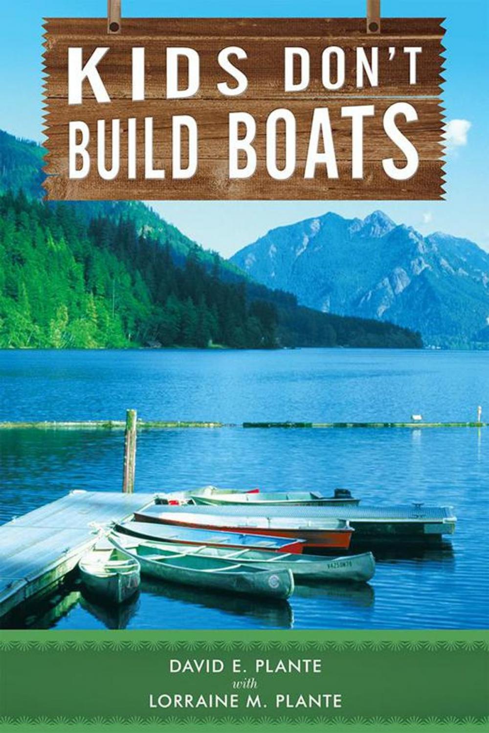 Big bigCover of Kids Don't Build Boats