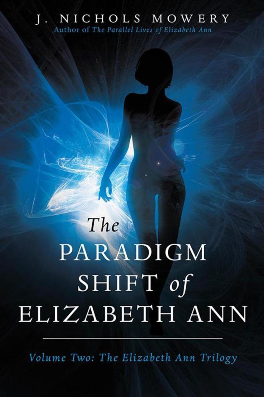 Big bigCover of The Paradigm Shift of Elizabeth Ann