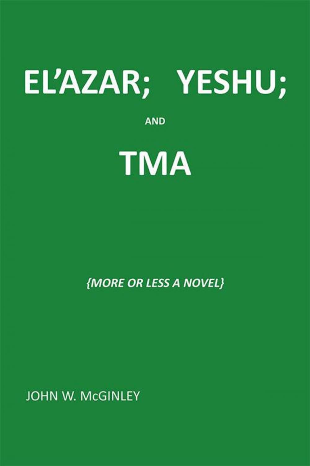 Big bigCover of El’Azar; Yeshu; and Tma