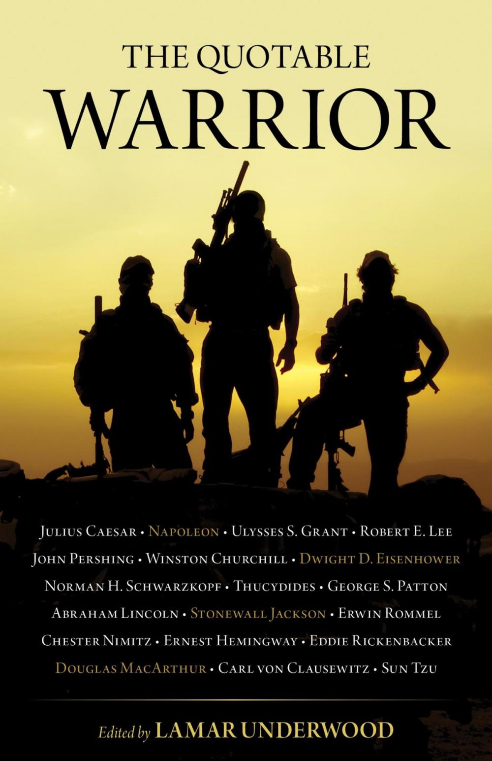 Big bigCover of The Quotable Warrior