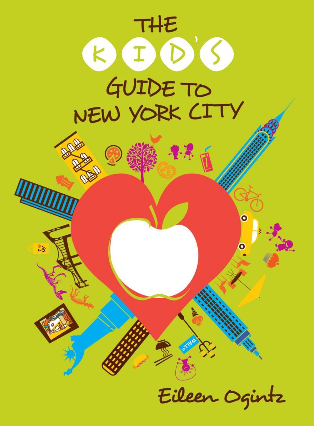 Big bigCover of The Kid's Guide to New York City