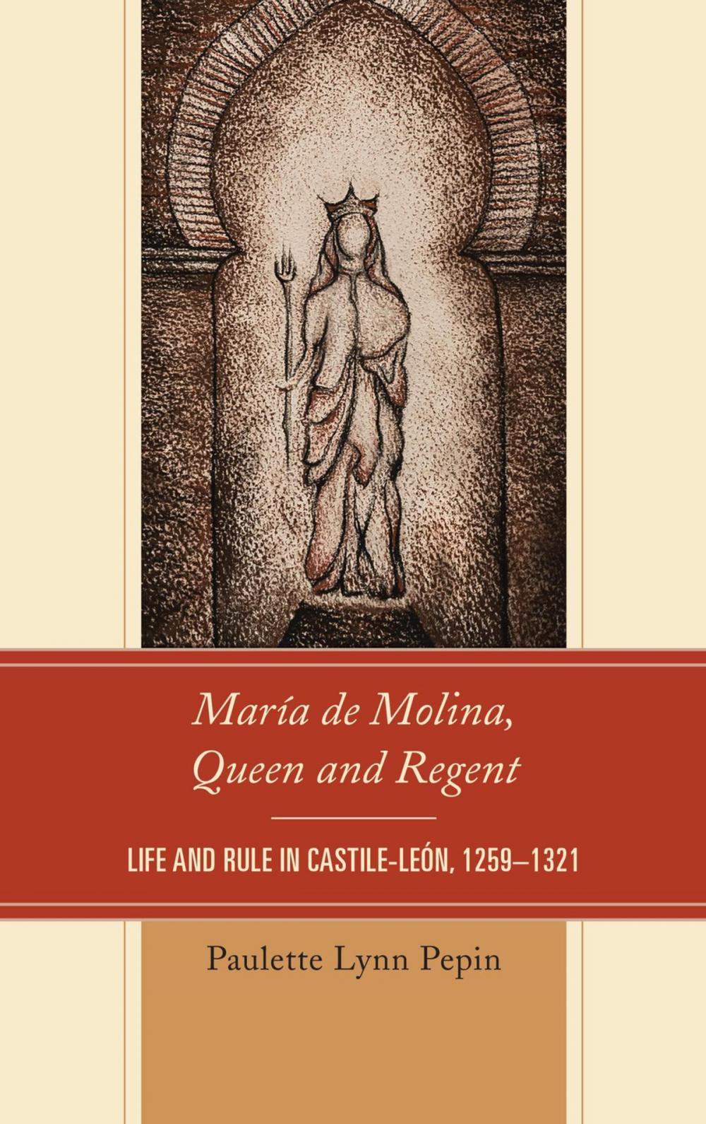 Big bigCover of María de Molina, Queen and Regent