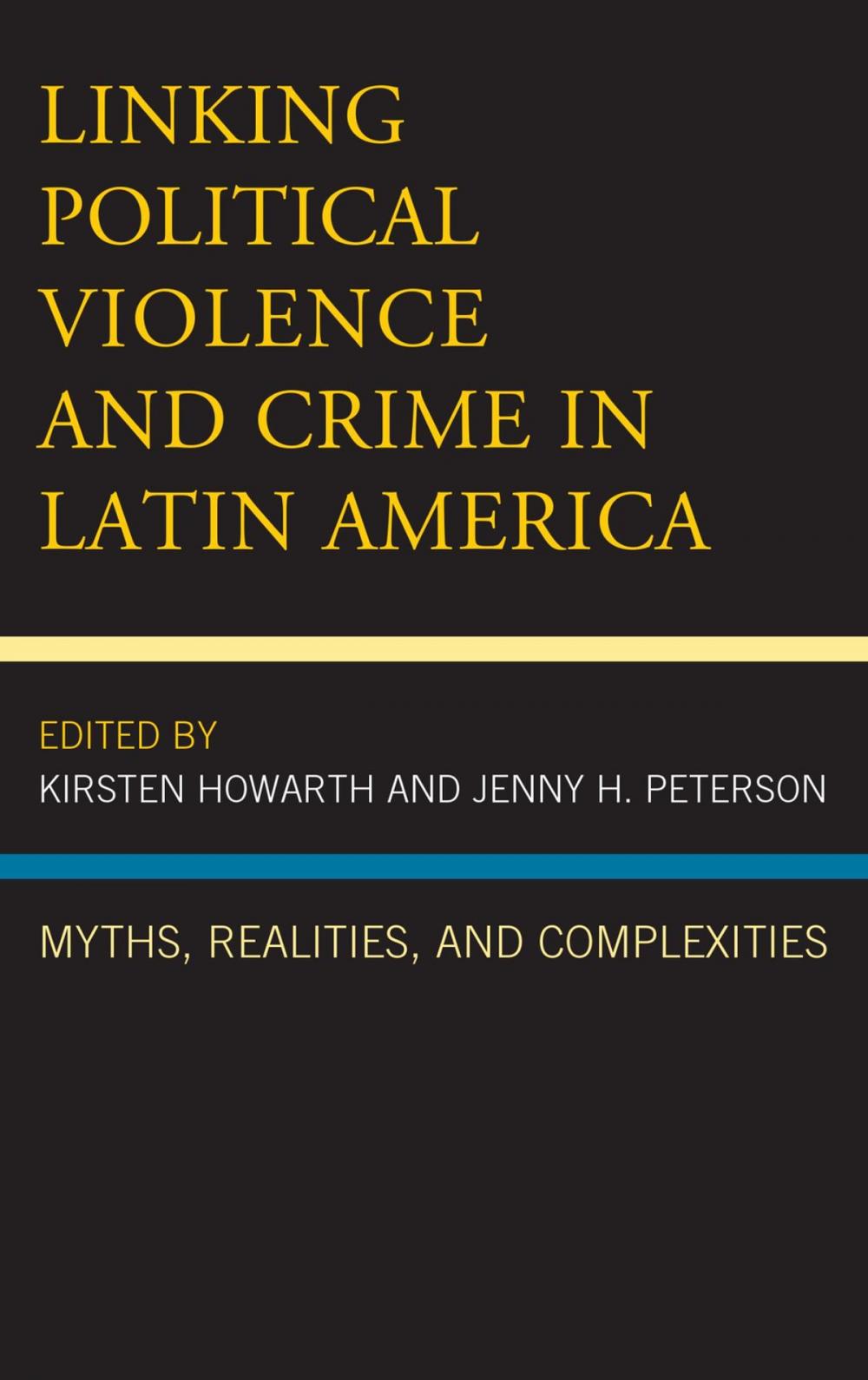 Big bigCover of Linking Political Violence and Crime in Latin America