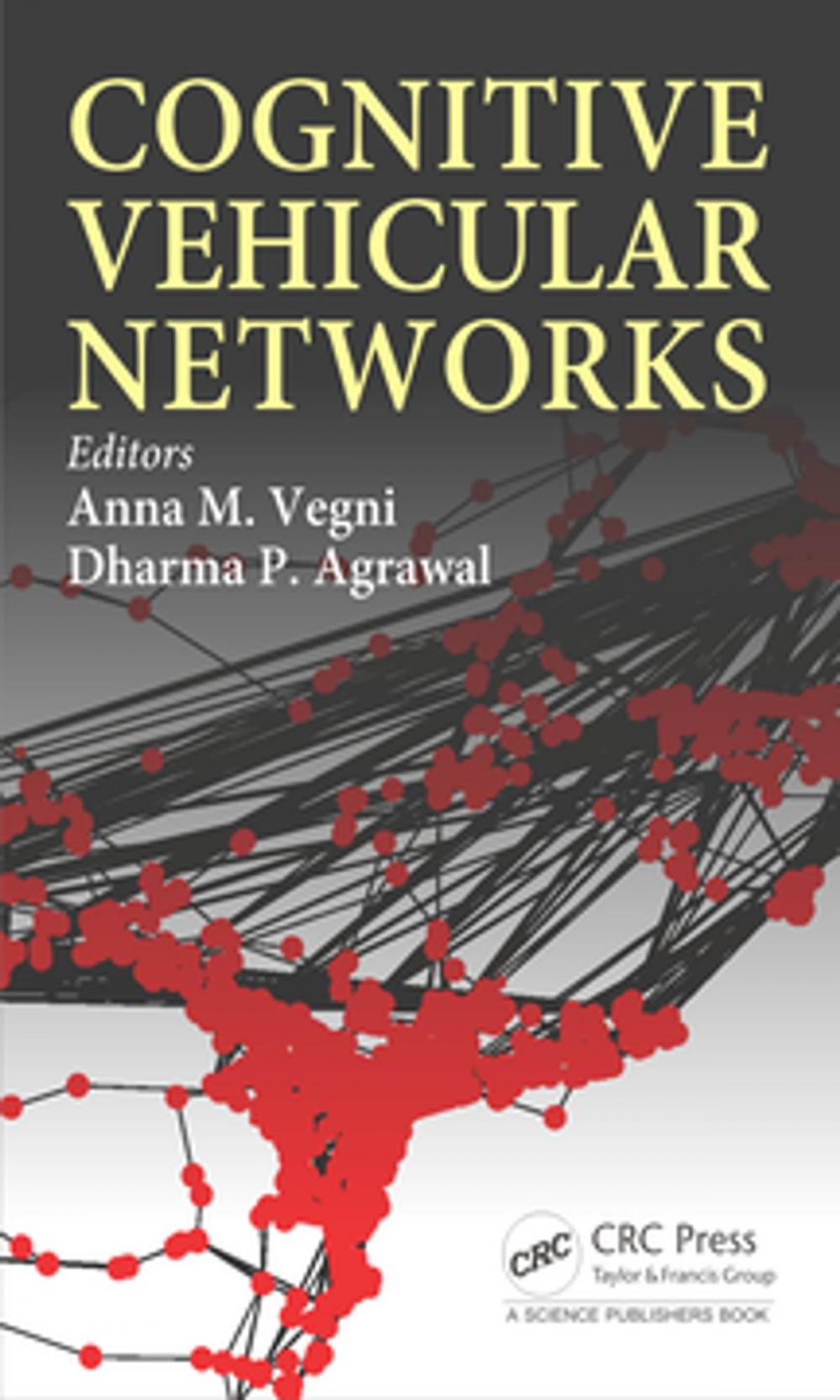 Big bigCover of Cognitive Vehicular Networks