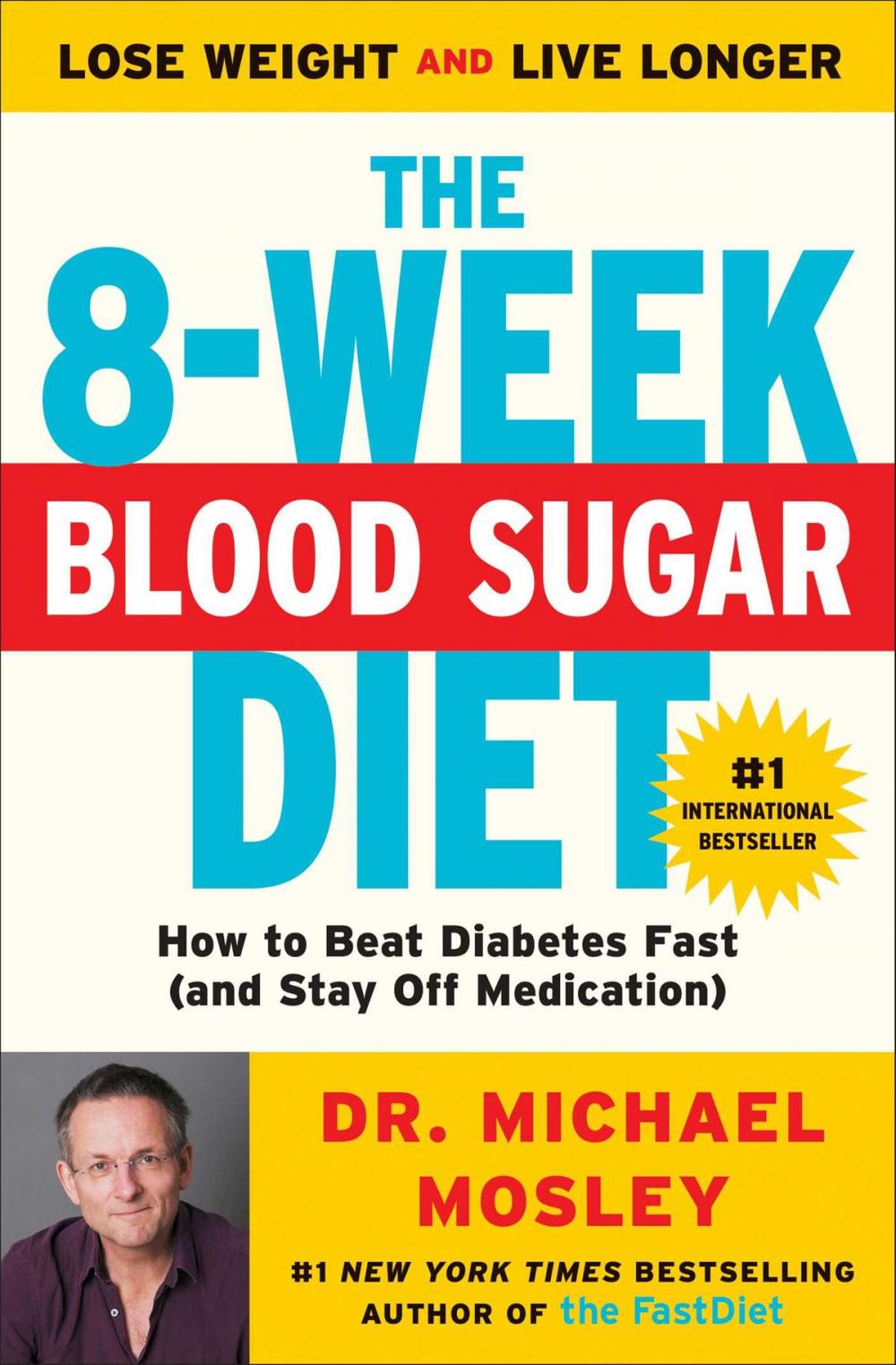 Big bigCover of The 8-Week Blood Sugar Diet