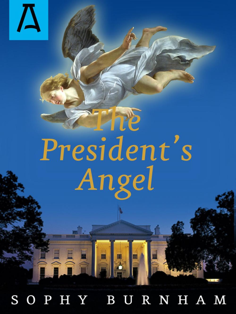 Big bigCover of The President's Angel