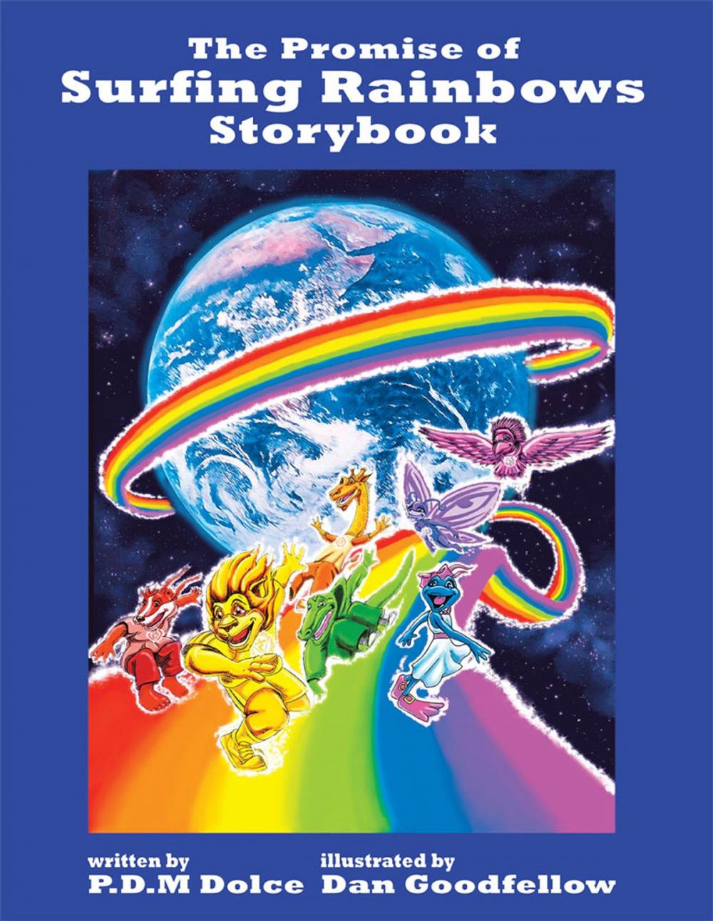 Big bigCover of The Promise of Surfing Rainbows Storybook