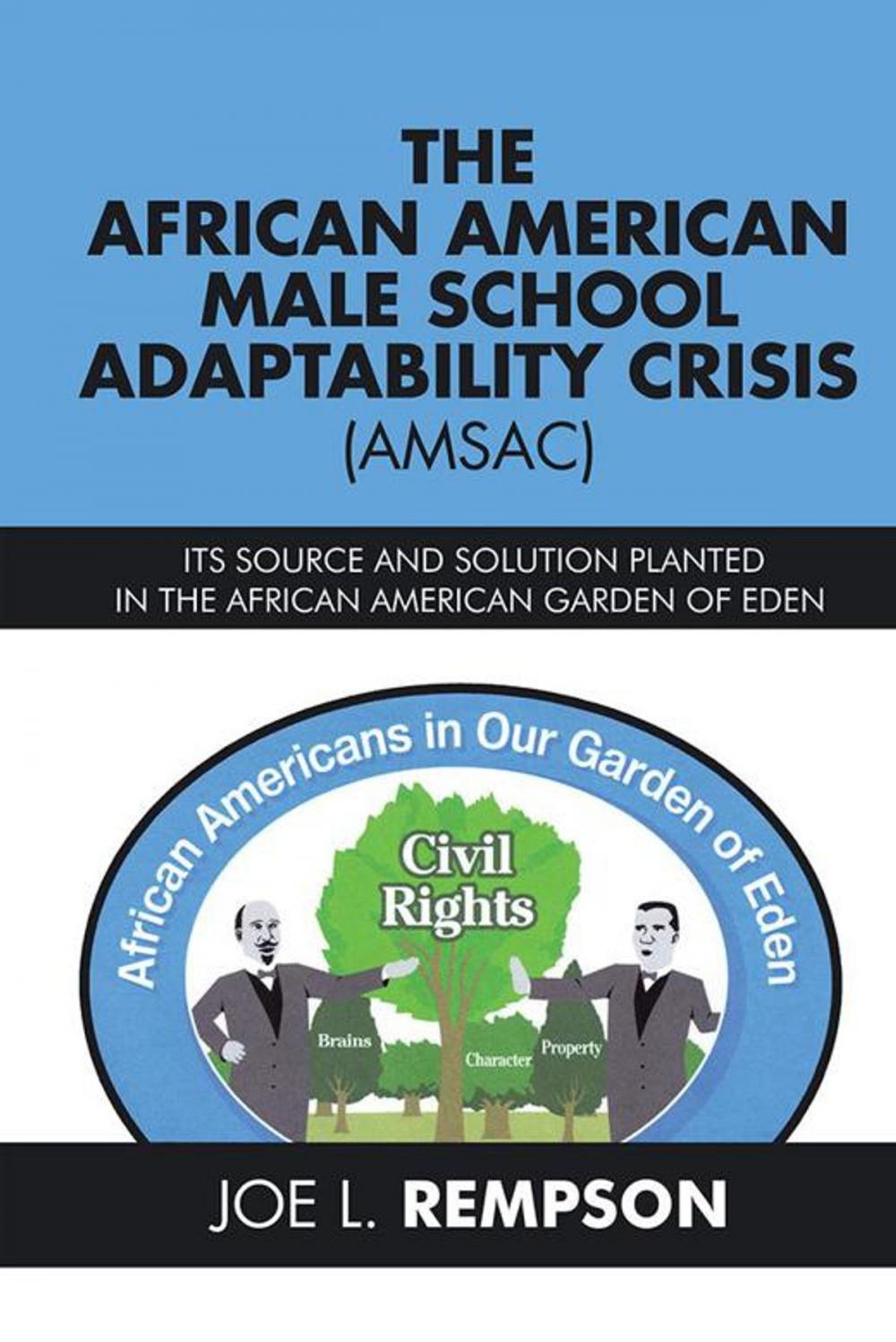 Big bigCover of The African American Male School Adaptability Crisis (Amsac)