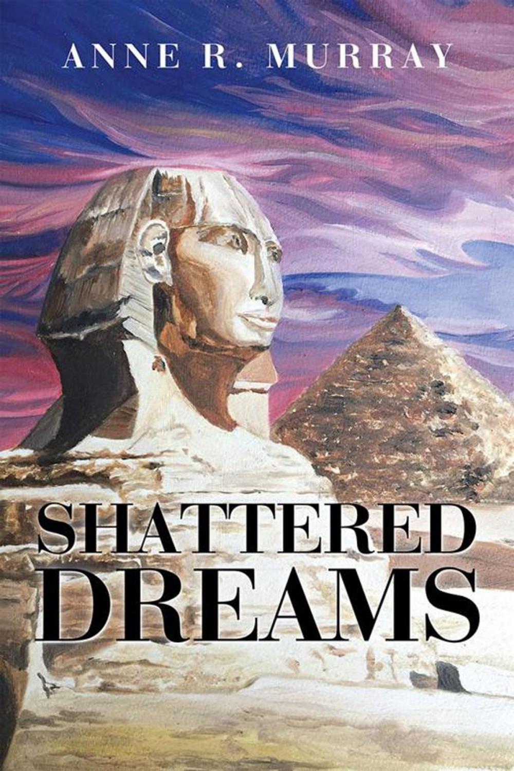 Big bigCover of Shattered Dreams