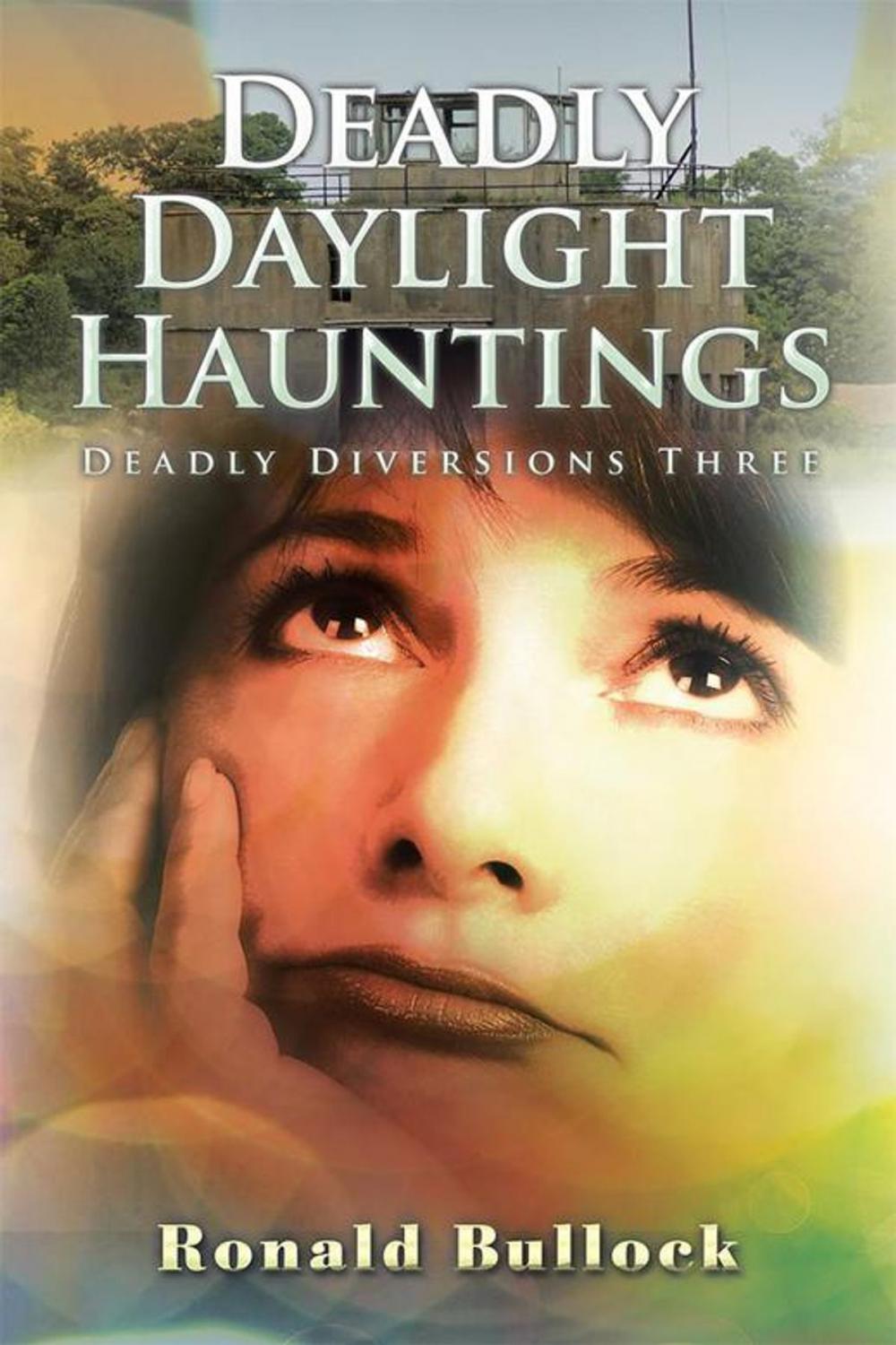 Big bigCover of Deadly Daylight Hauntings