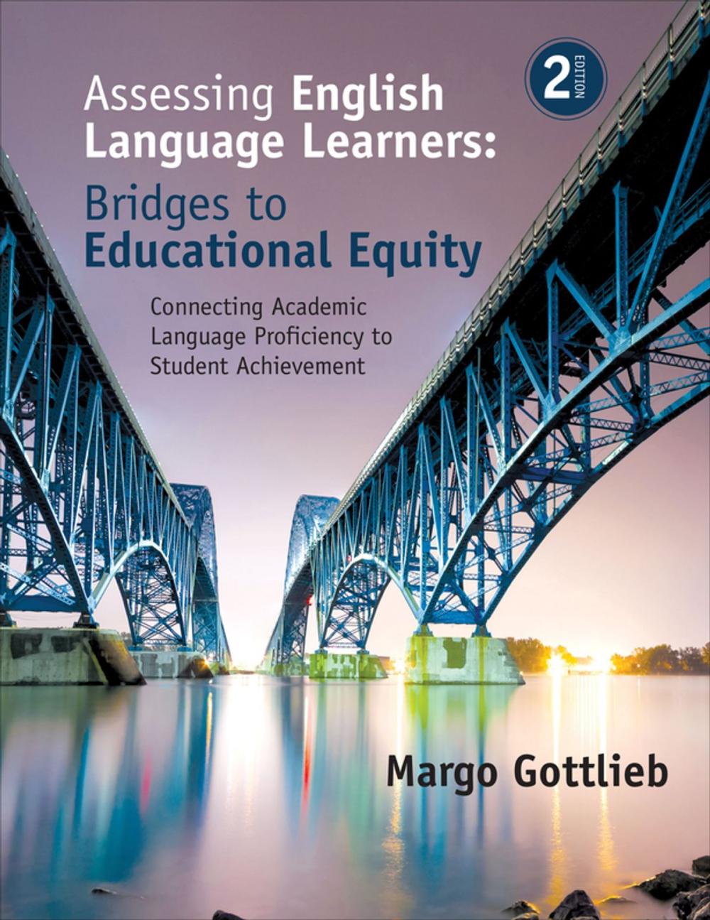 Big bigCover of Assessing English Language Learners: Bridges to Educational Equity