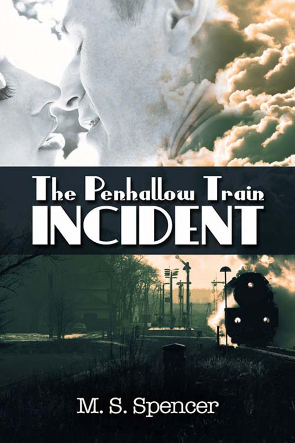 Big bigCover of The Penhallow Train Incident