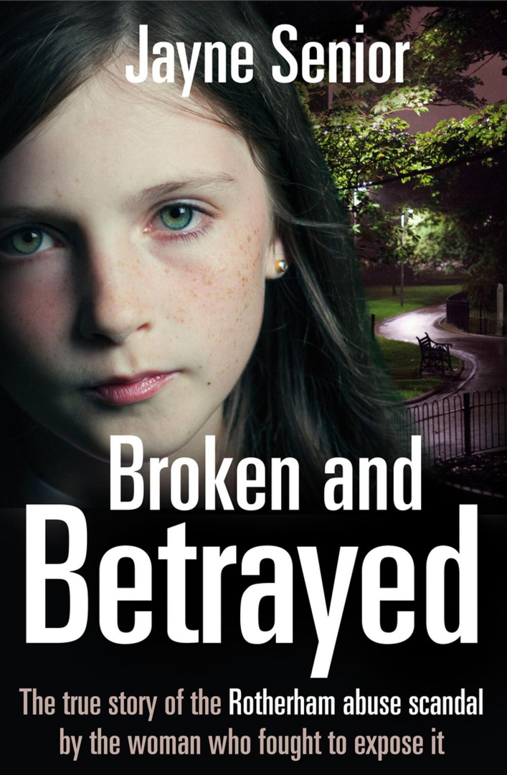 Big bigCover of Broken and Betrayed