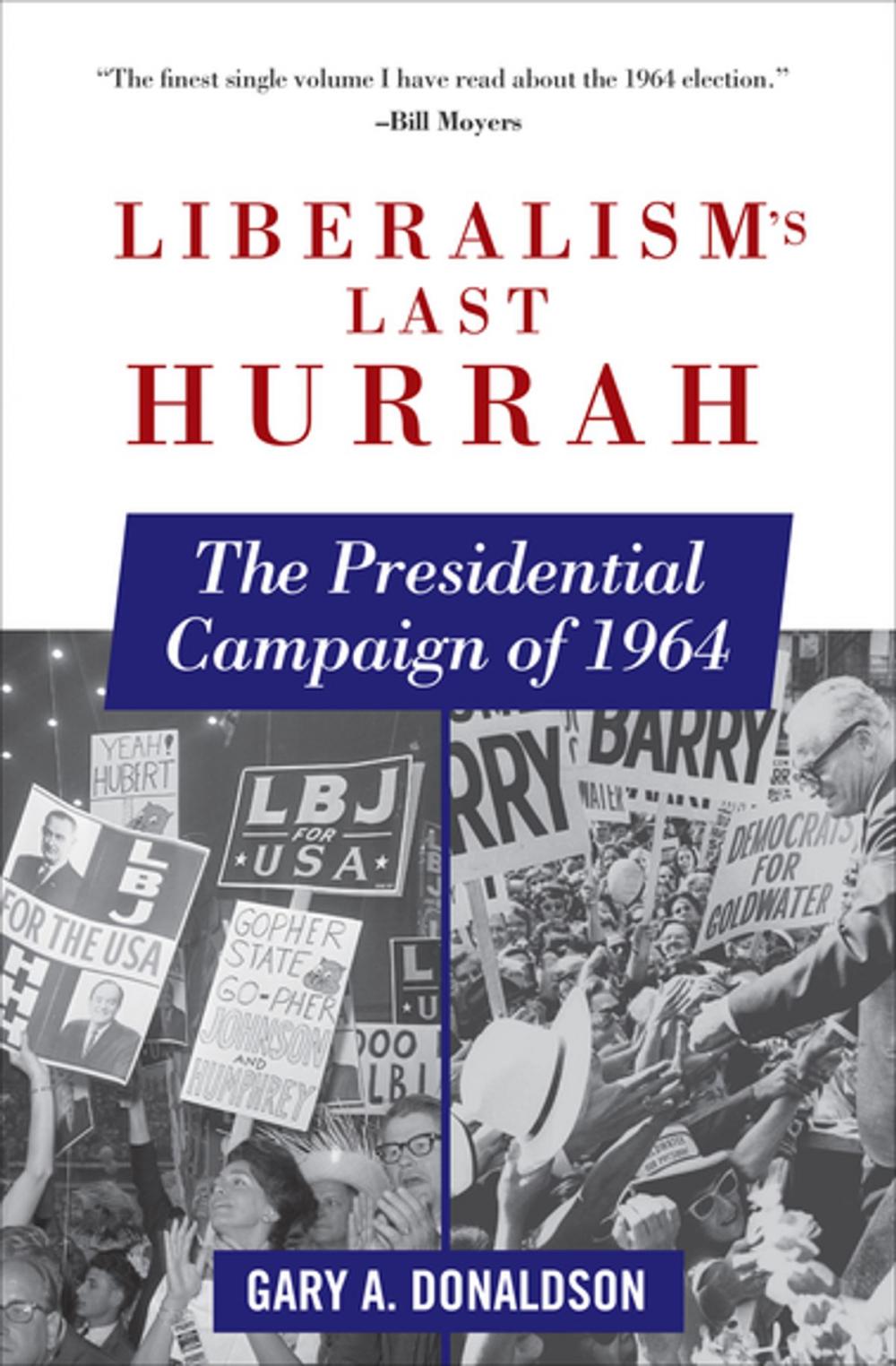 Big bigCover of Liberalism's Last Hurrah