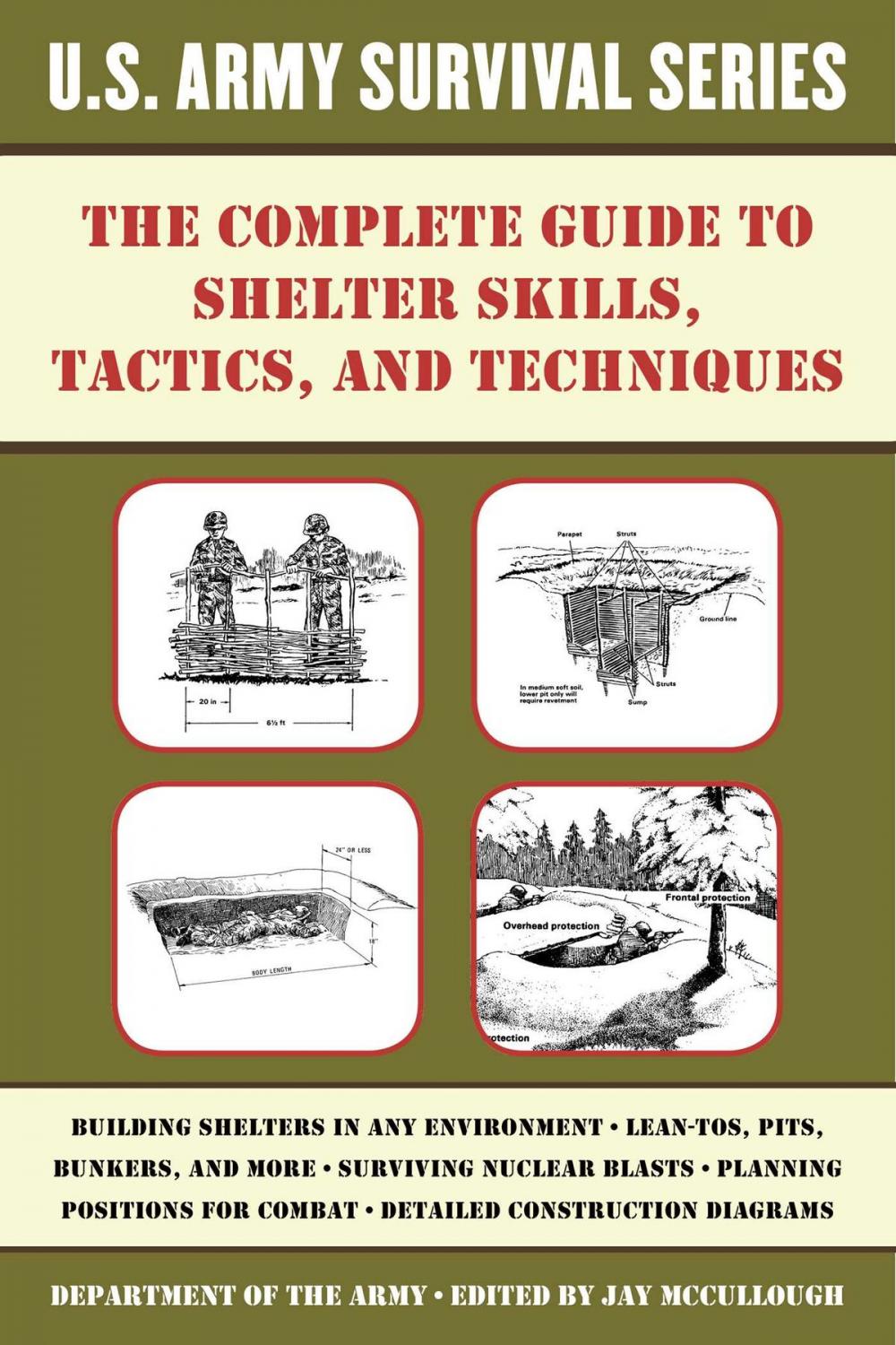 Big bigCover of The Complete U.S. Army Survival Guide to Shelter Skills, Tactics, and Techniques