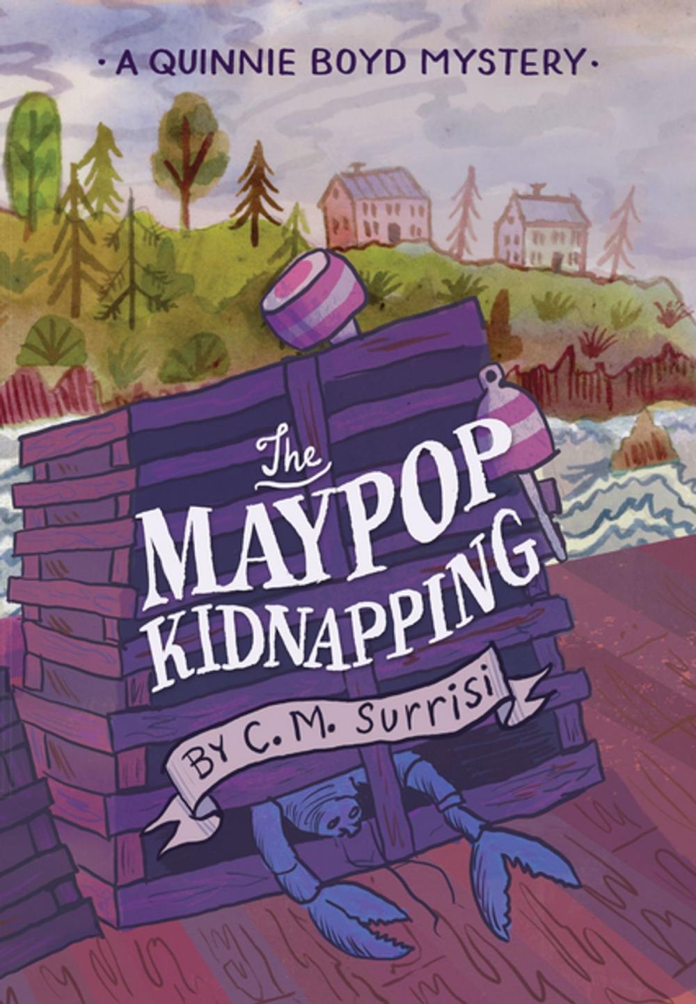 Big bigCover of The Maypop Kidnapping