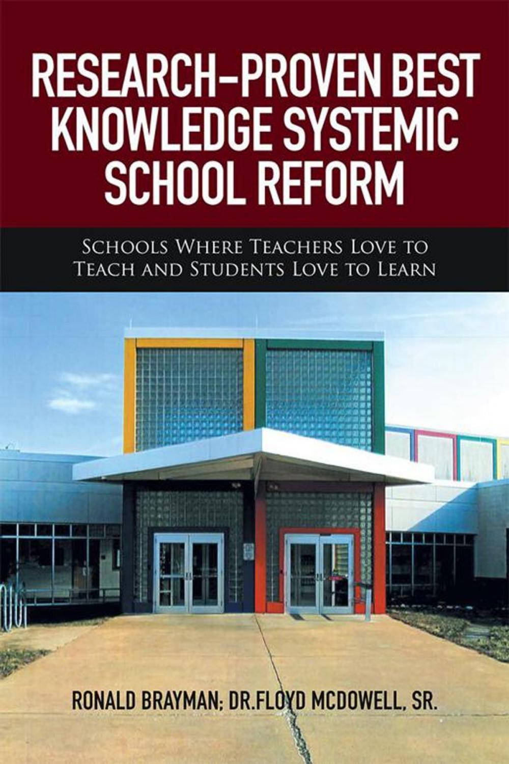 Big bigCover of Research-Proven Best Knowledge Systemic School Reform