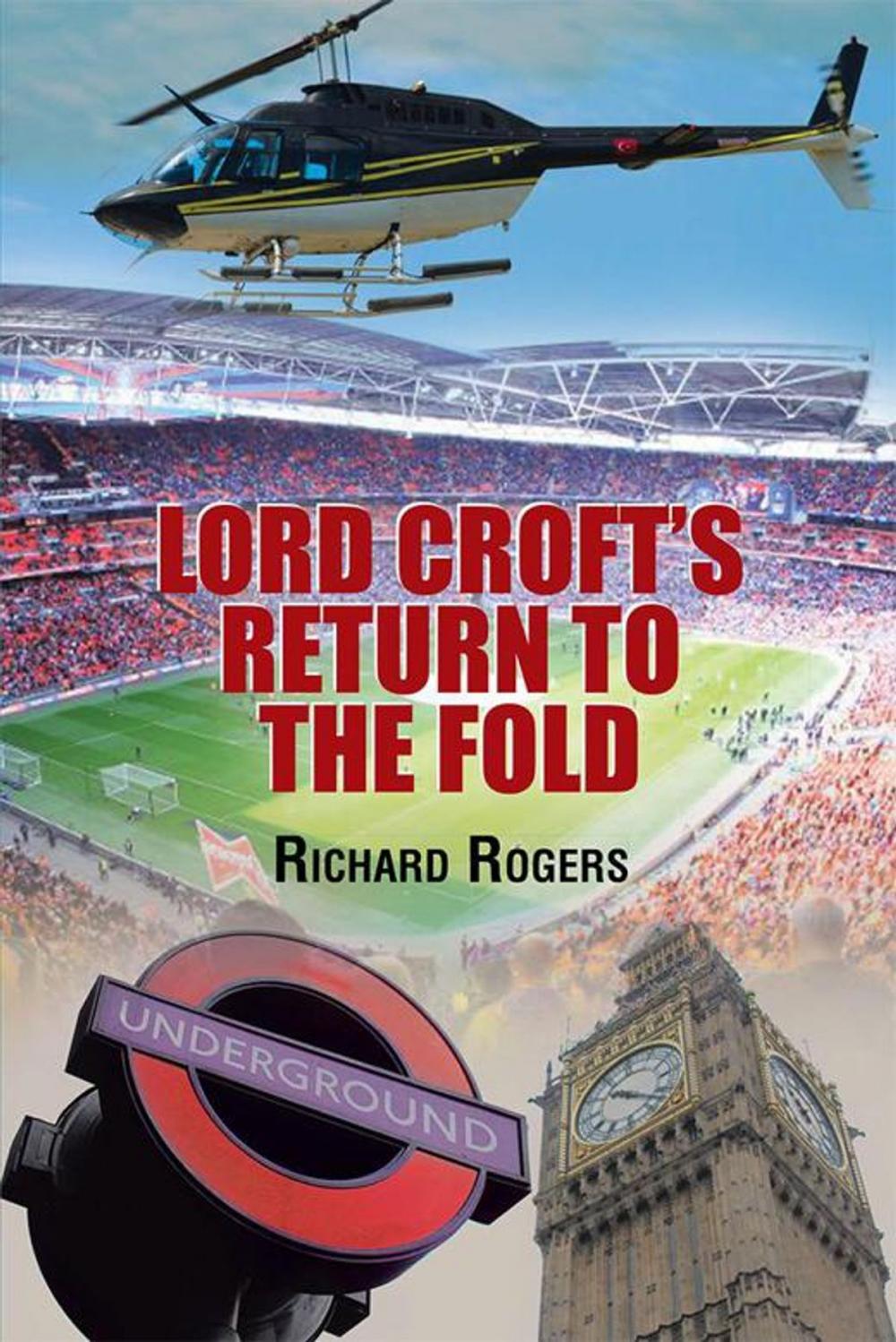 Big bigCover of Lord Croft's Return to the Fold