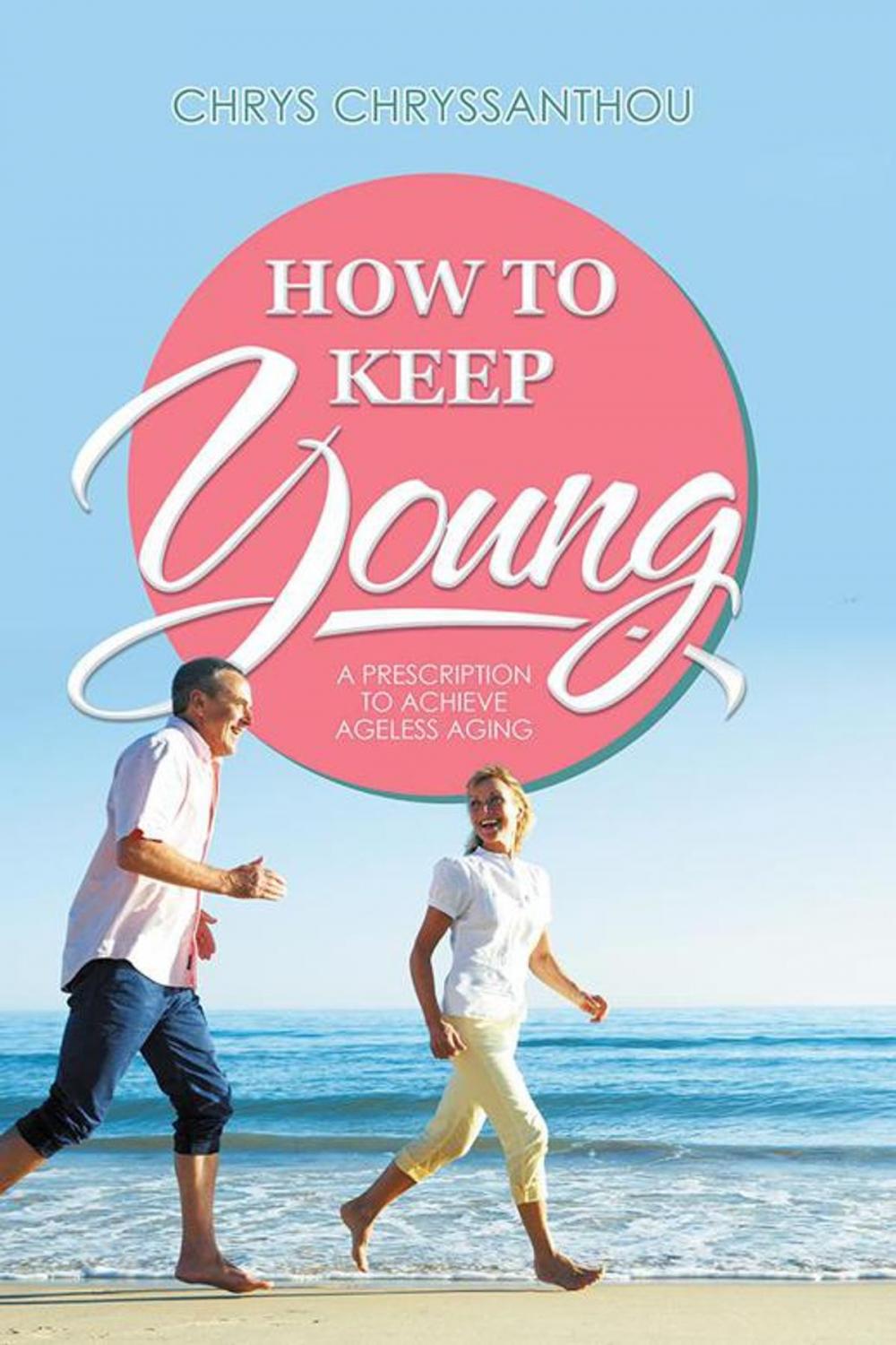 Big bigCover of How to Keep Young