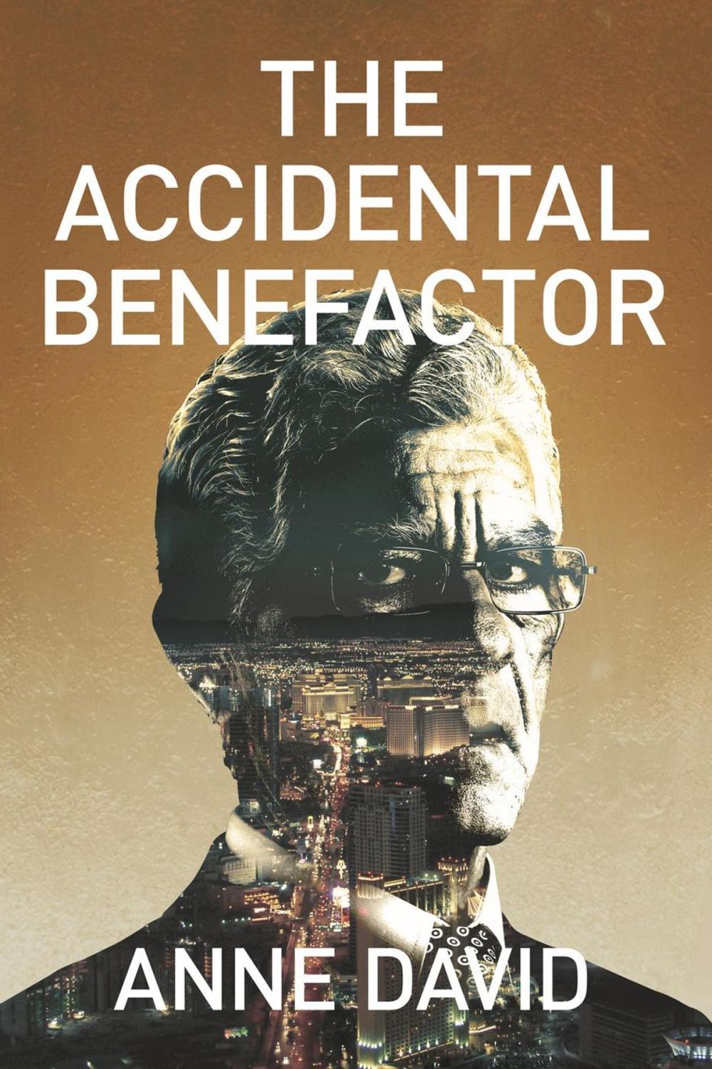 Big bigCover of The Accidental Benefactor