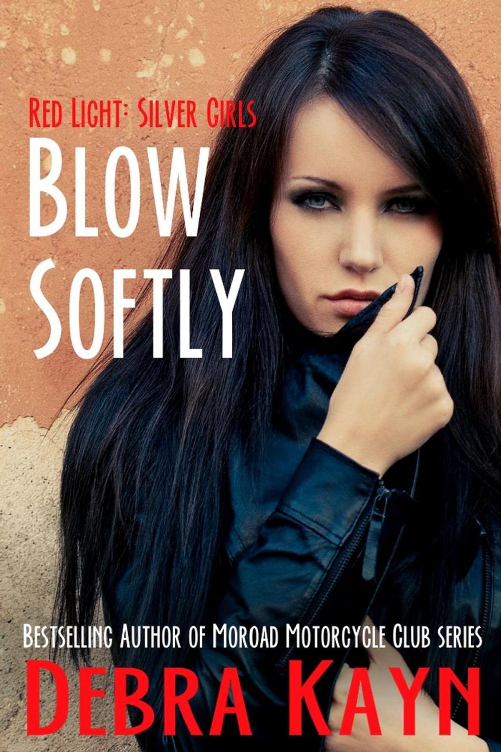 Big bigCover of Blow Softly