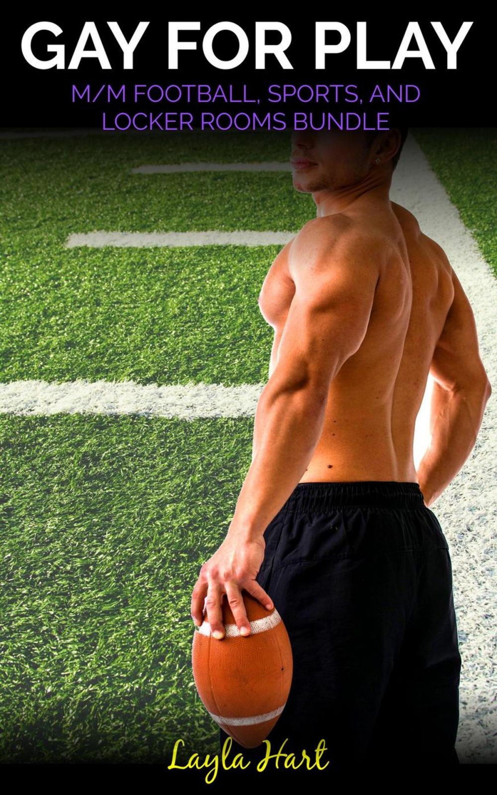 Big bigCover of Gay for Play: M/M Football, Sports, and Locker Rooms Bundle