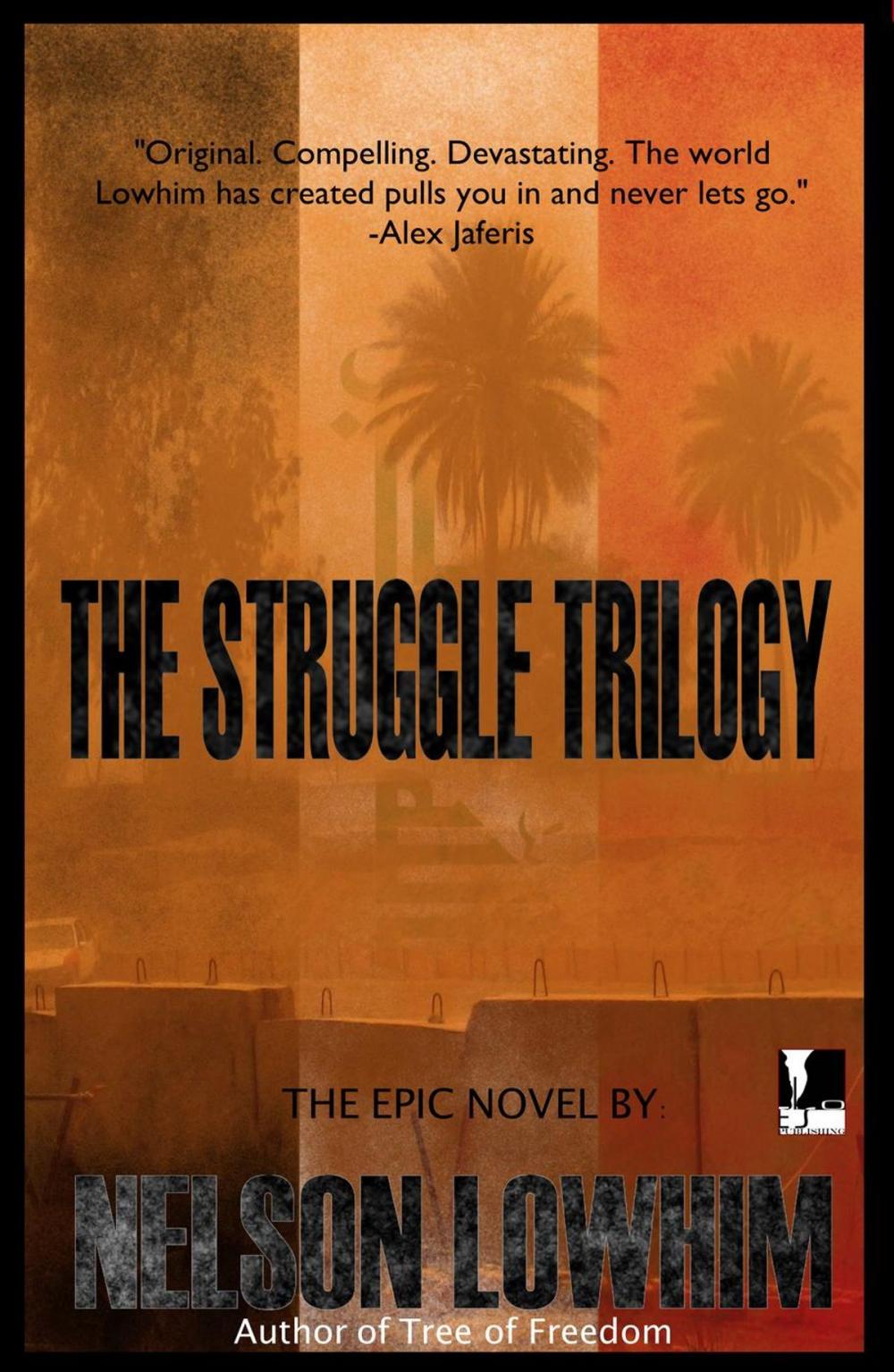 Big bigCover of The Struggle Trilogy
