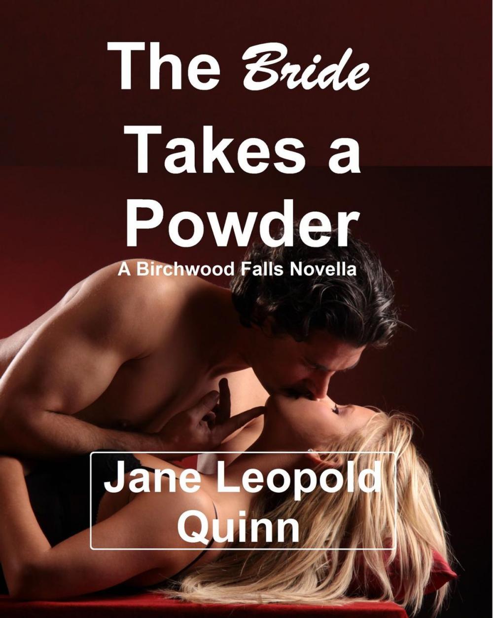 Big bigCover of The Bride Takes a Powder
