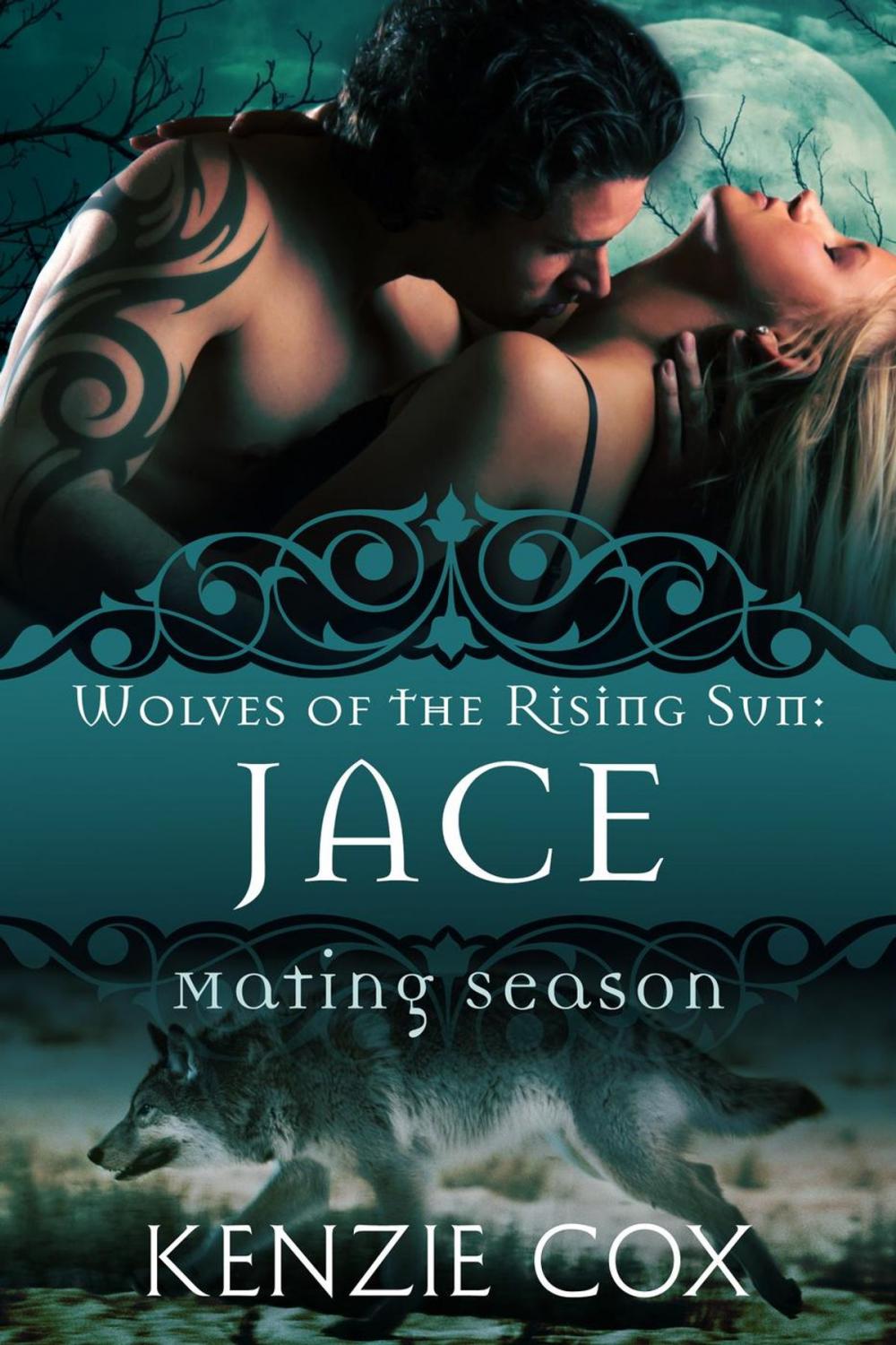 Big bigCover of Jace: Wolves of the Rising Sun #1