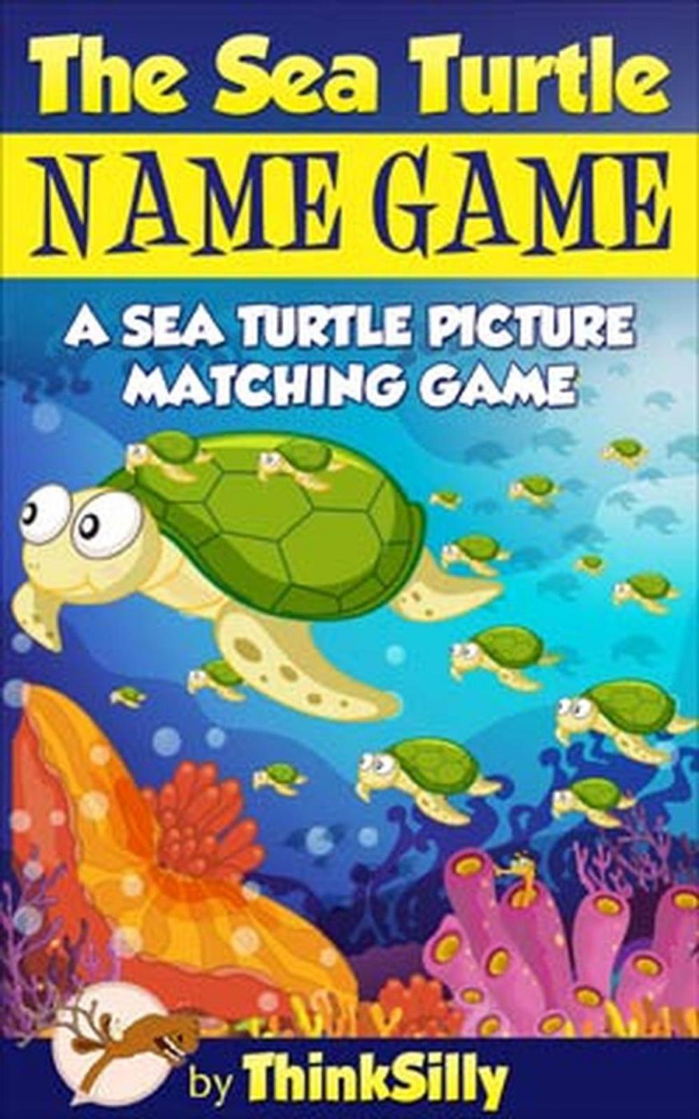 Big bigCover of The Sea Turtle Name Game!