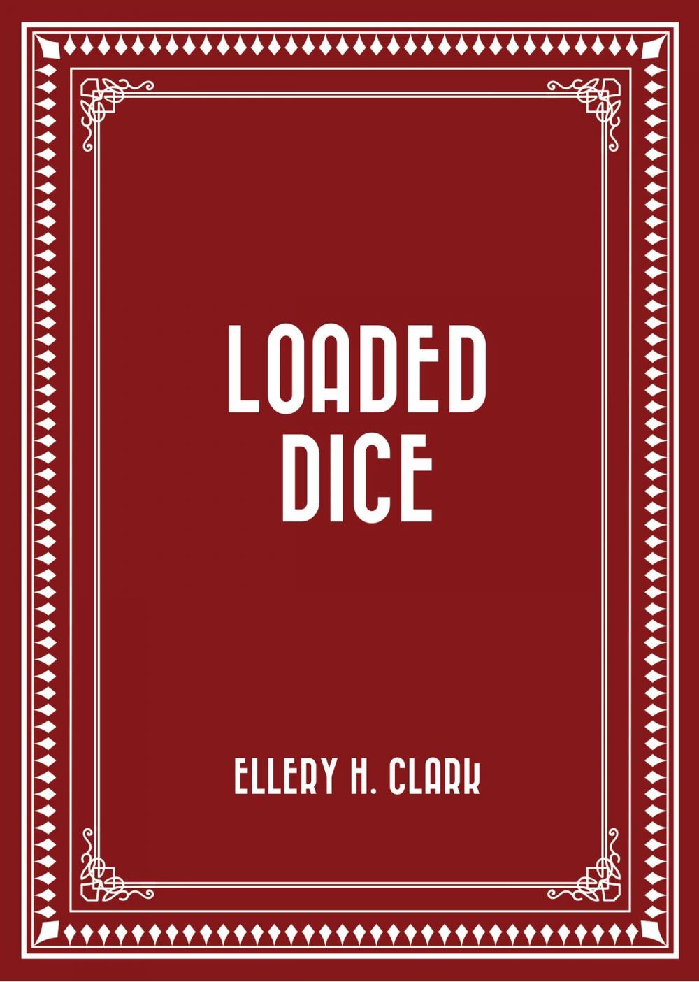 Big bigCover of Loaded Dice