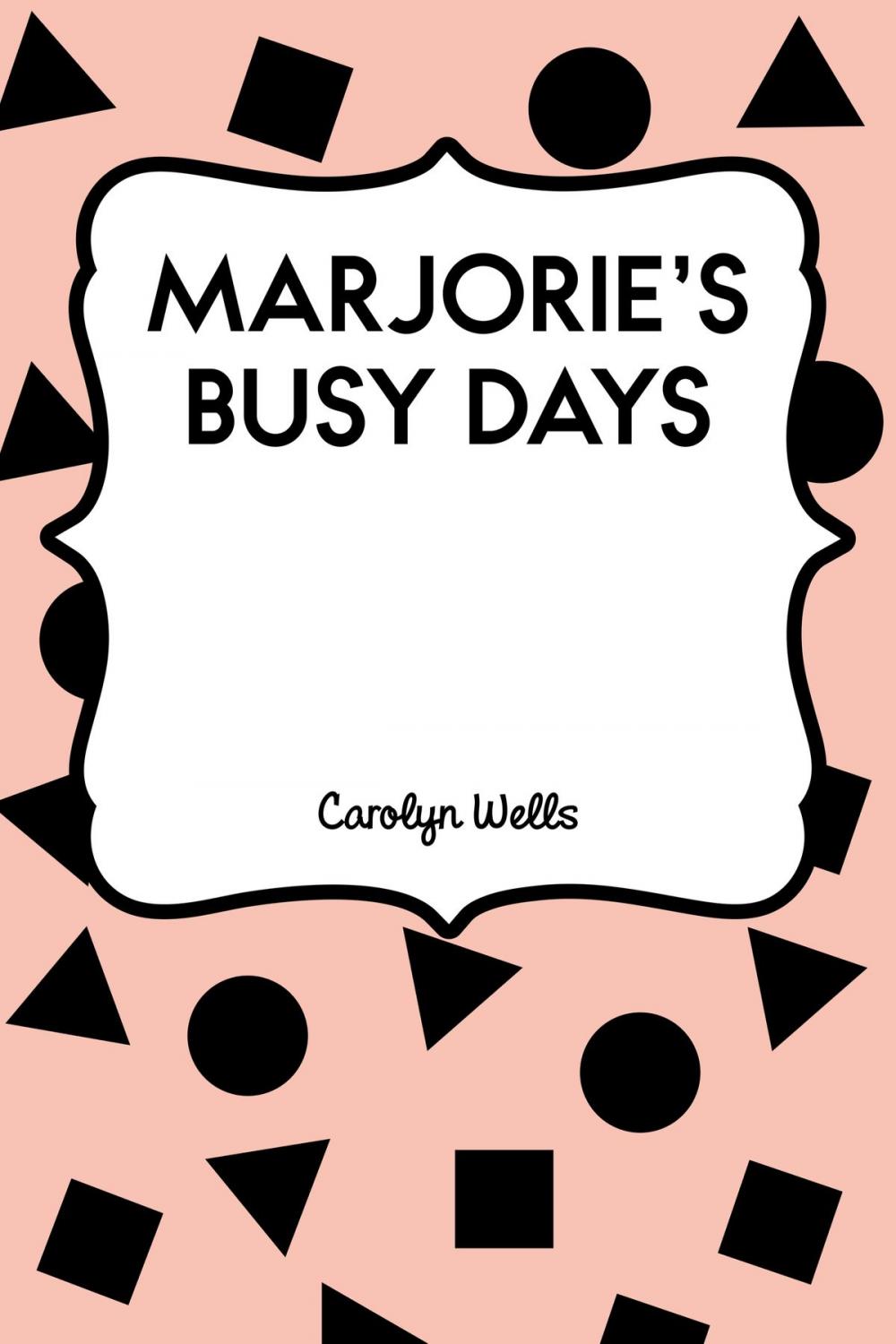 Big bigCover of Marjorie's Busy Days