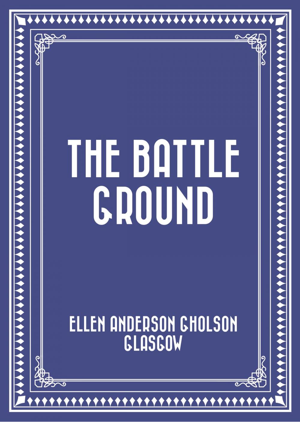 Big bigCover of The Battle Ground