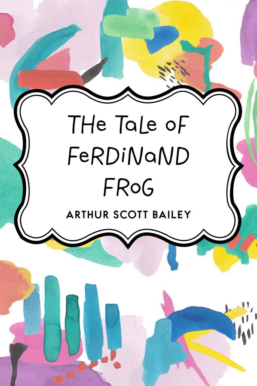 Big bigCover of The Tale of Ferdinand Frog