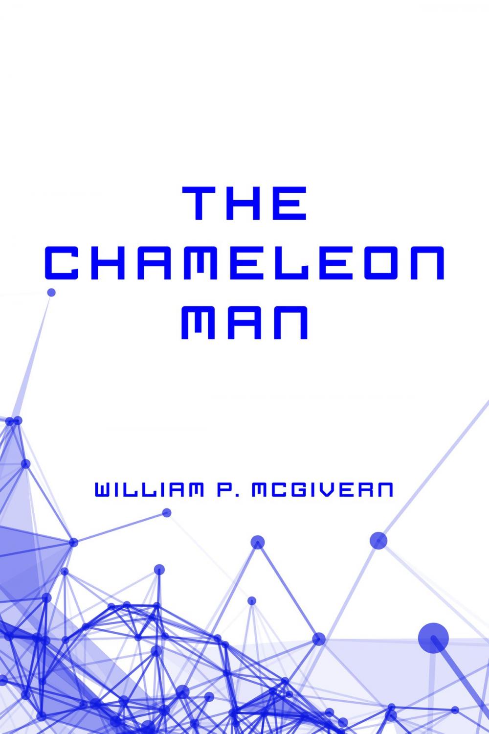 Big bigCover of The Chameleon Man