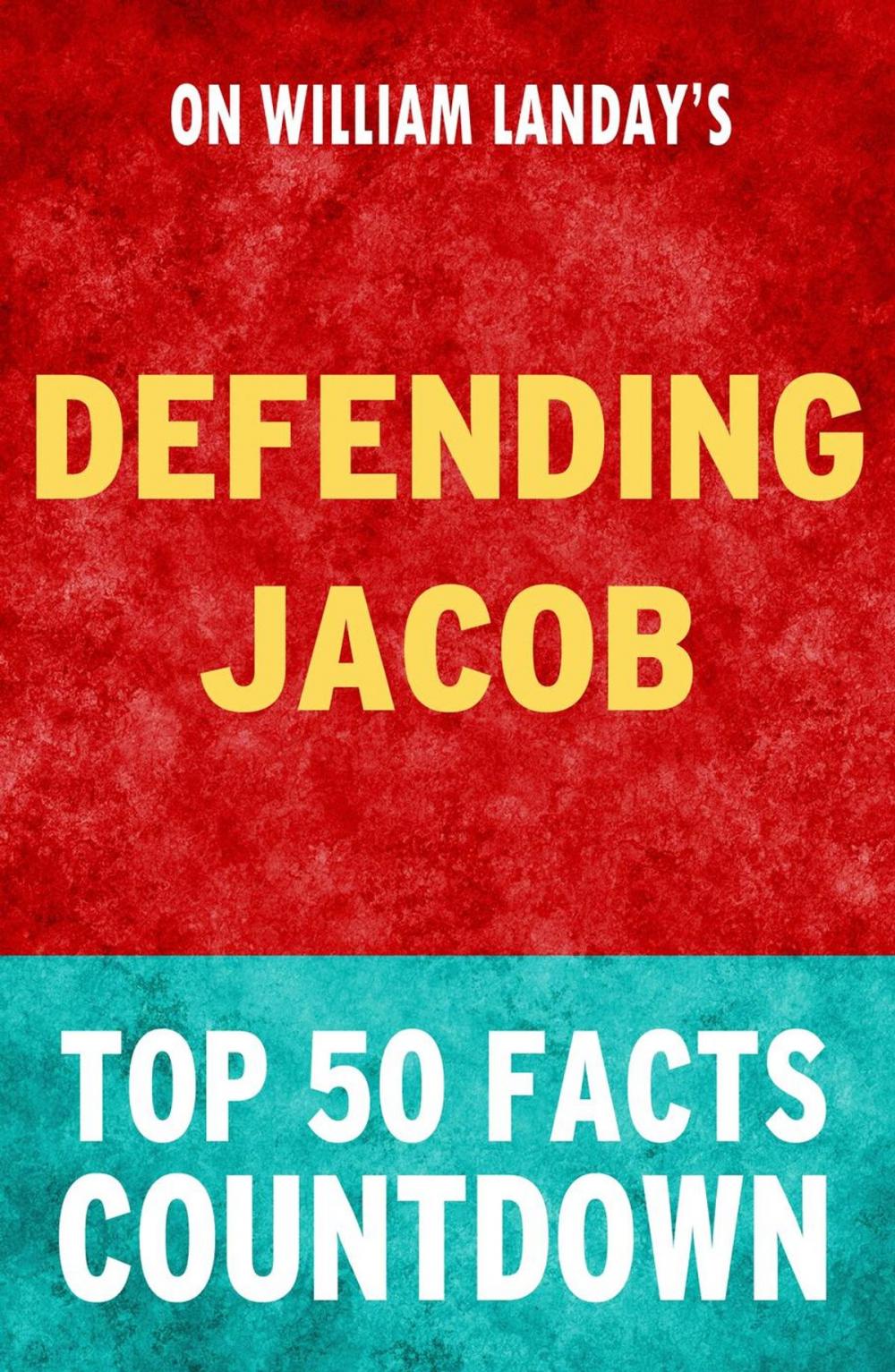 Big bigCover of Defending Jacob: Top 50 Facts Countdown