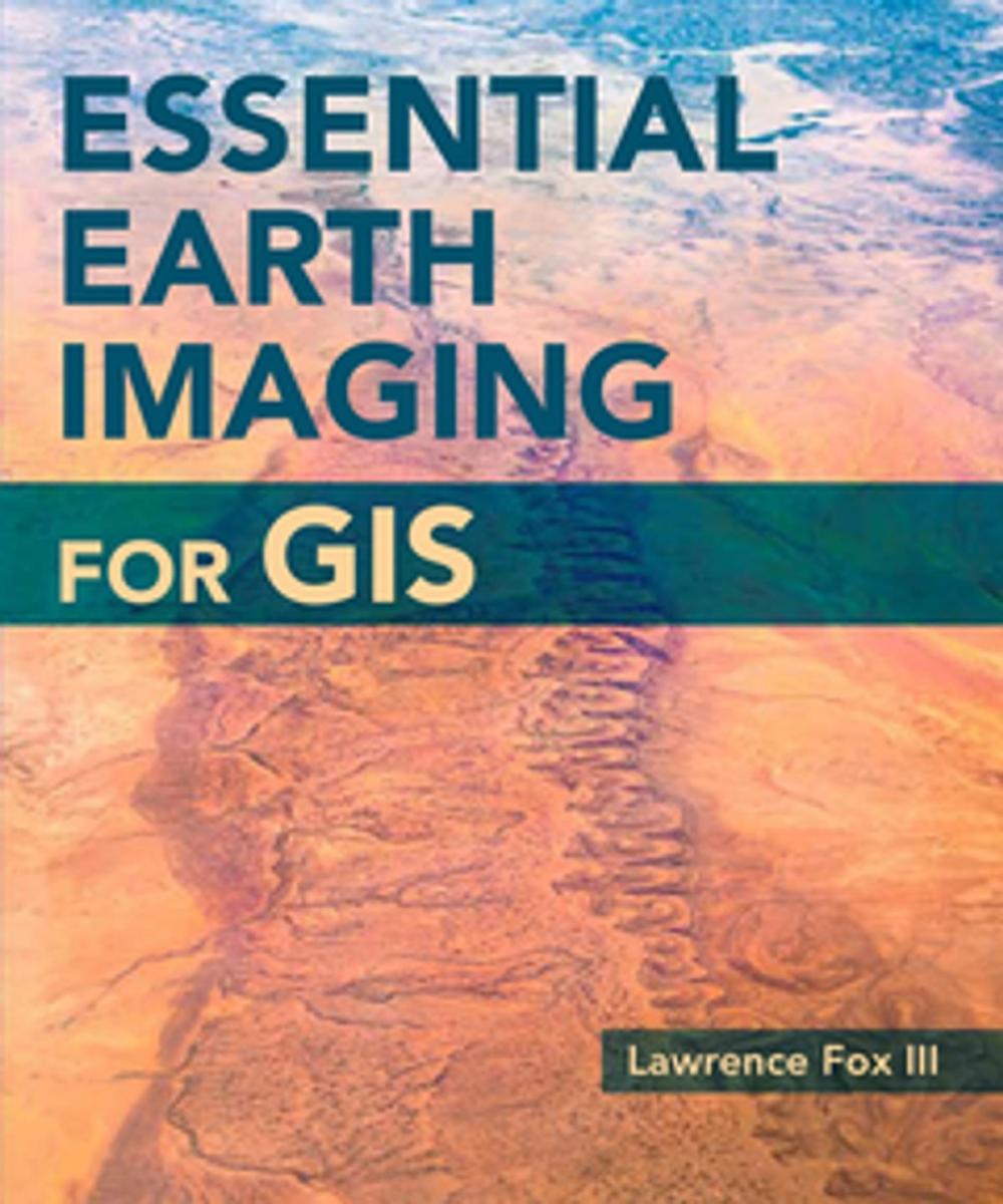 Big bigCover of Essential Earth Imaging for GIS