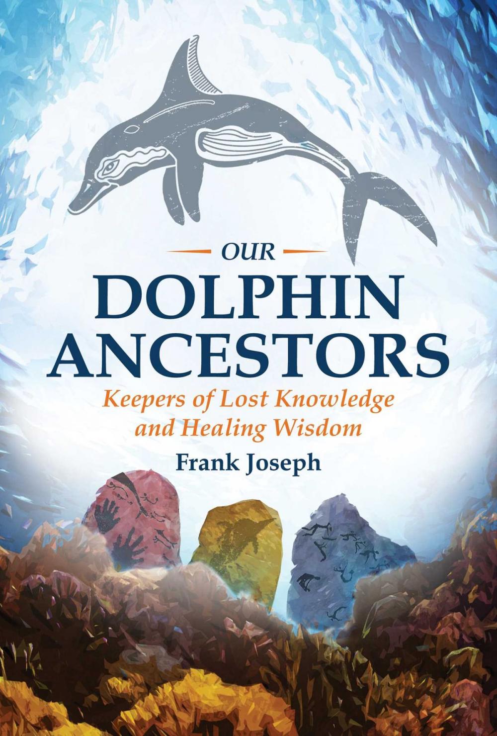 Big bigCover of Our Dolphin Ancestors